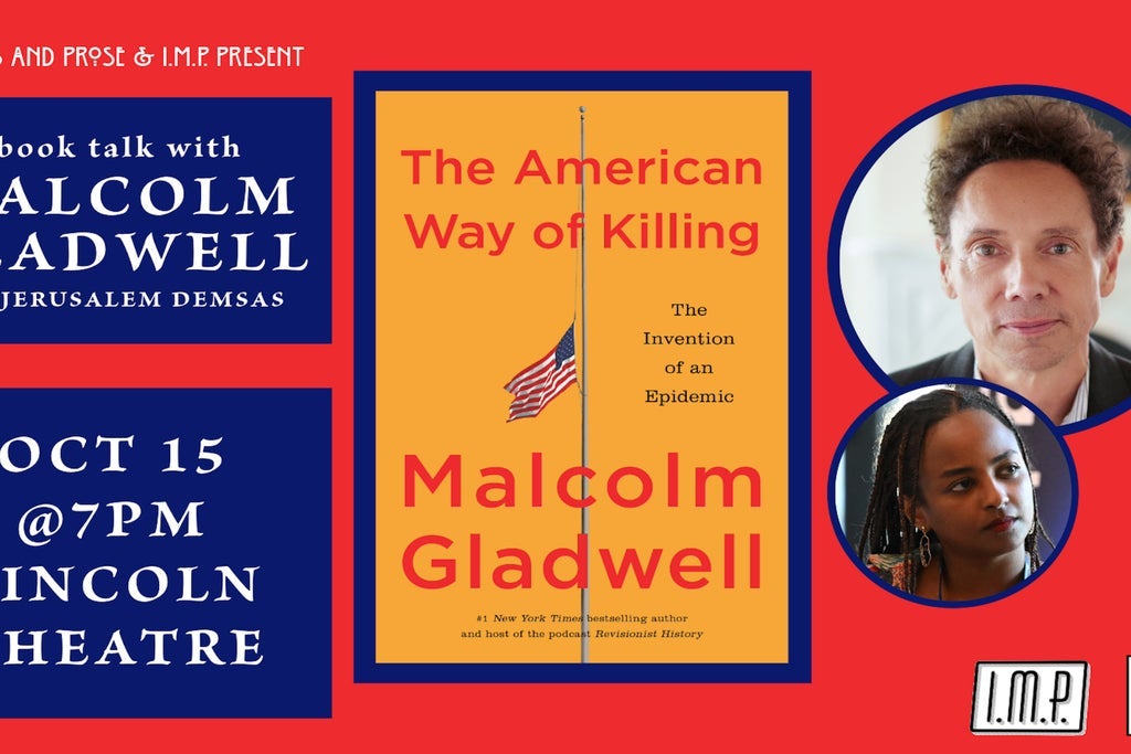 Malcolm Gladwell: The American Way of Killing