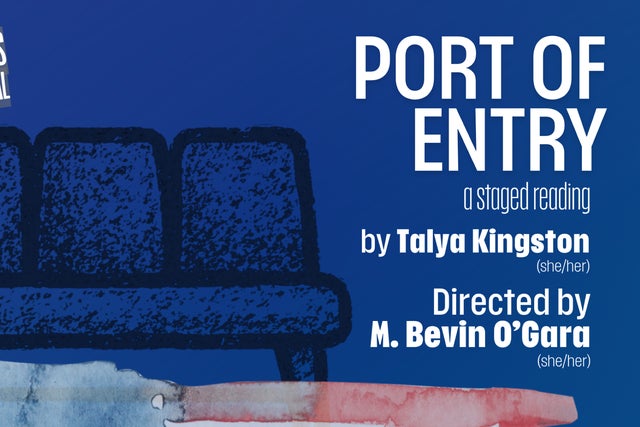 Port of Entry: A Staged Reading in Boston