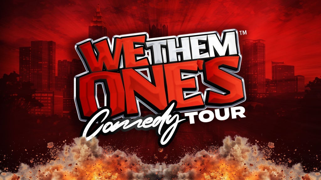 We Them One's Comedy Tour