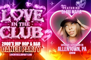 Love In The Club - 2000's Hip Hop And R&b Party - 18+ concert