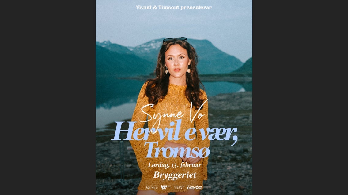 Synne Vo // Bryggeriet Scene