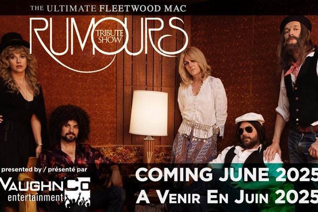 Rumours - The Ultimate Fleetwood Mac Tribute presales in Moncton