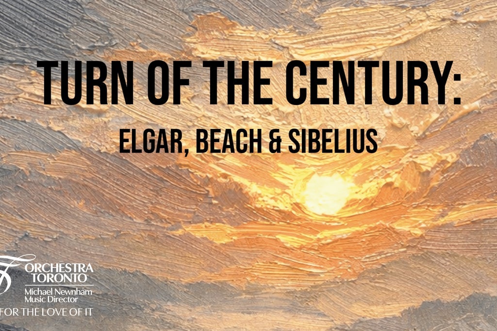 Turn of the Century: Elgar, Beach & Sibelius show poster
