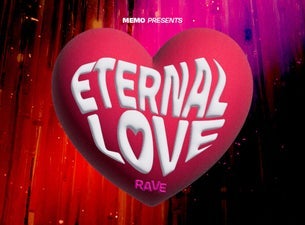 MEMO presents ETERNAL LOVE RAVE