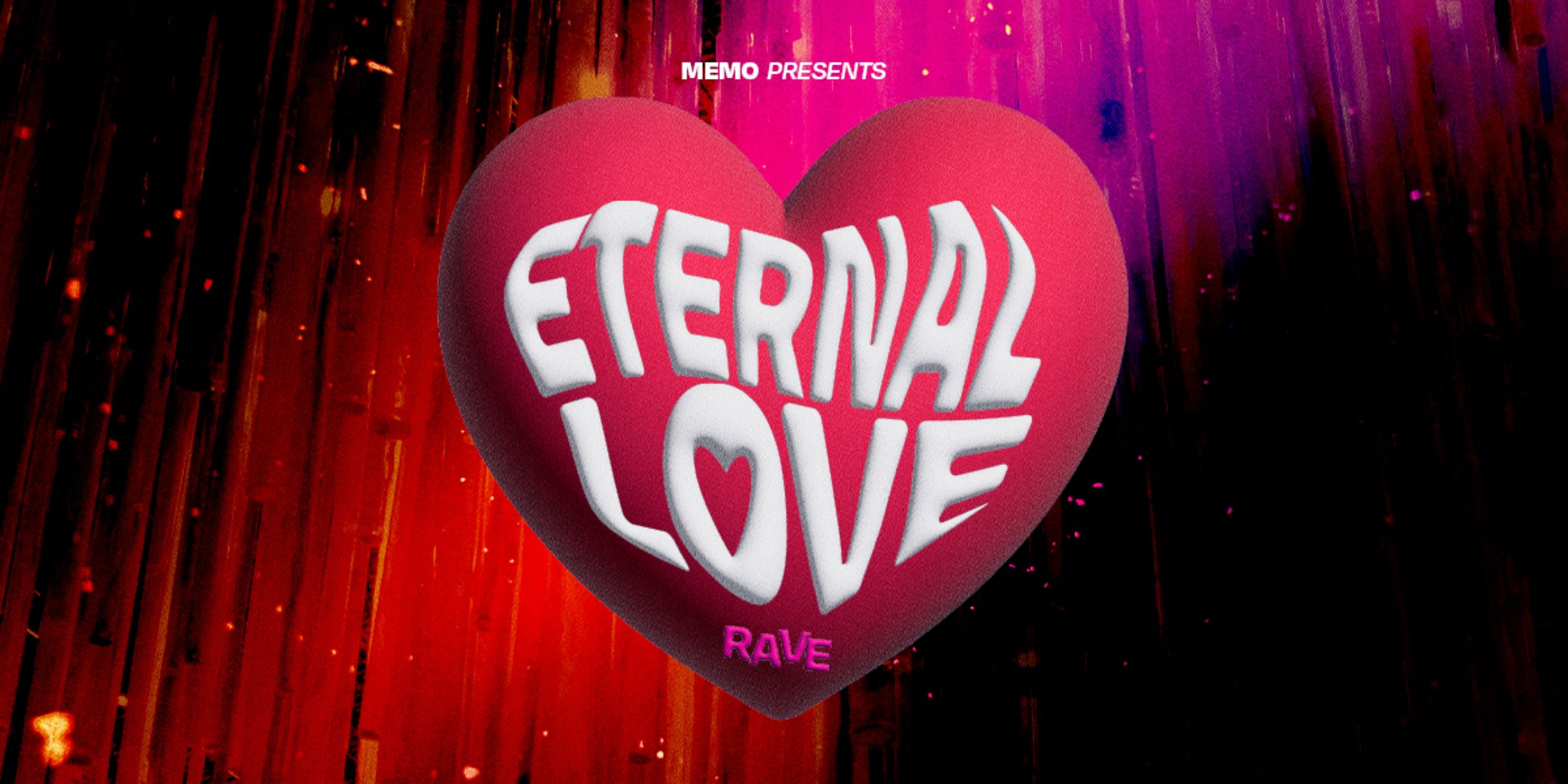 MEMO presents ETERNAL LOVE RAVE at The Blue Note – Columbia, MO