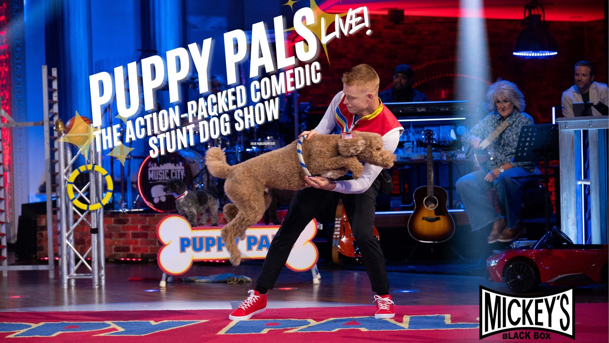 Puppy Pals Live – The Action-Packed Comedic Stunt Dog Show at Mickey’s Black Box – Lititz, PA