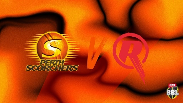 BBL: Perth Scorchers v Melbourne Renegades