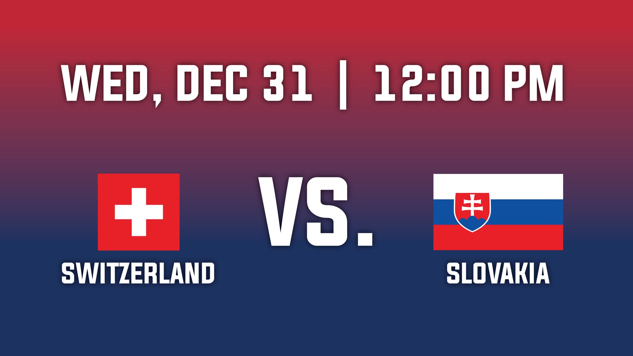 2026 IIHF World Junior Championship-Group A - Switzerland v. Slovakia