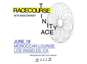 Pretty But Wicked Presents: Racecourse with Trinity Ace