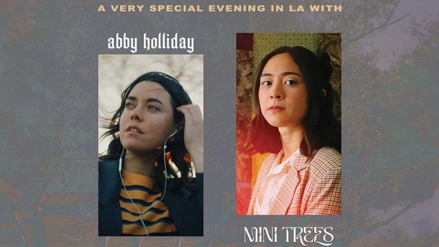 An Evening With Mini Trees & Abby Holliday