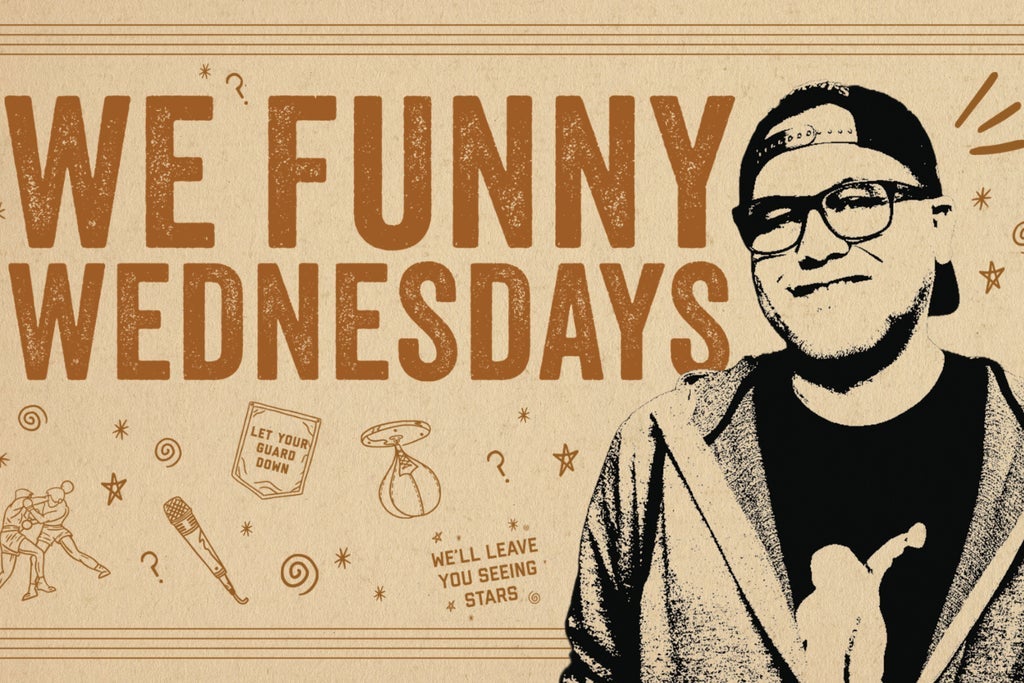 We Funny Wednesdays