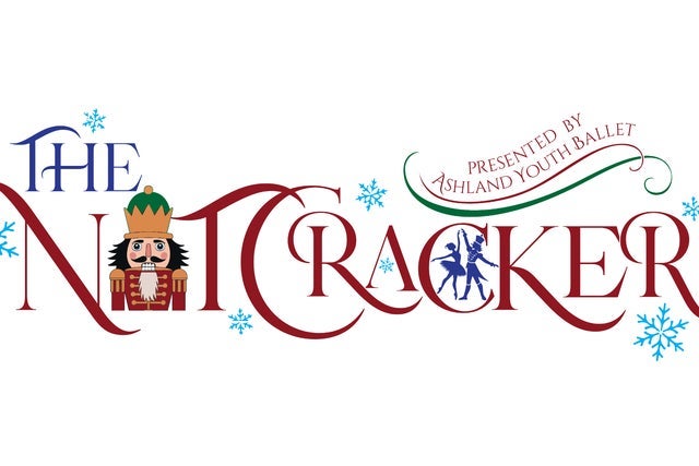 Presales to ashland youth ballet presents the nutcracker: members use these when buying pre-sale tickets