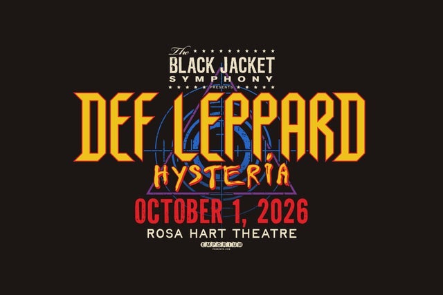 The Black Jacket Symphony Presents Def Leppard's 'Hysteria'