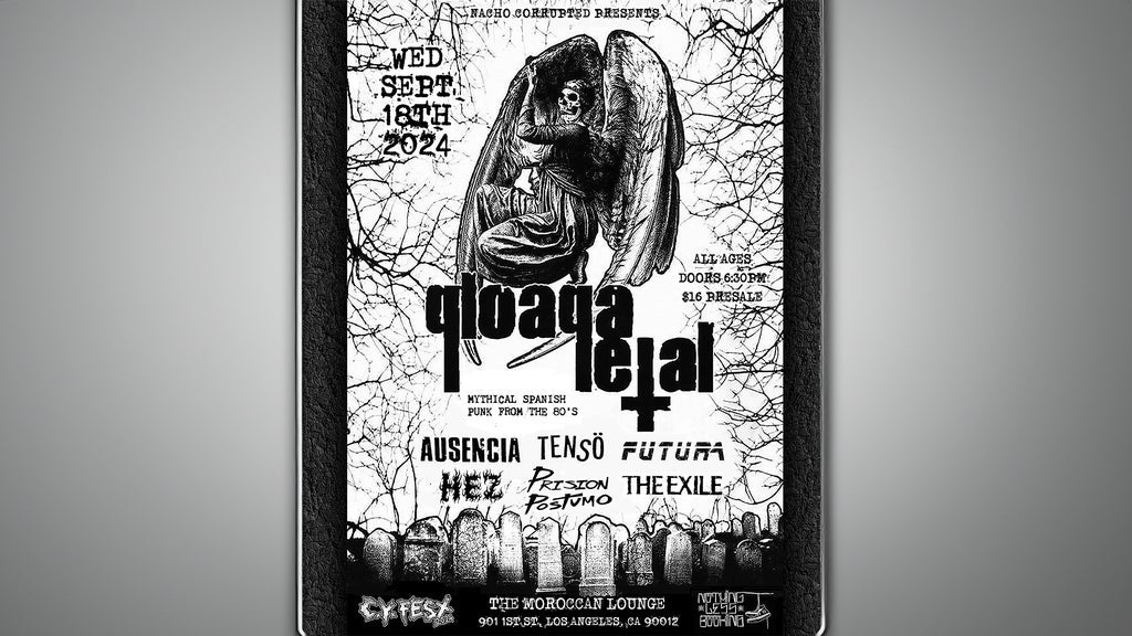Nacho Corrupted Presents: Qloaqa Letal