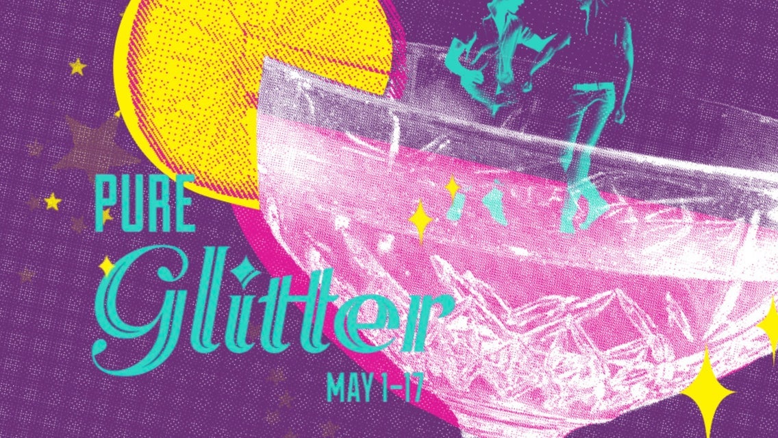 Featured event: Pure Glitter at Shea's Smith Theatre