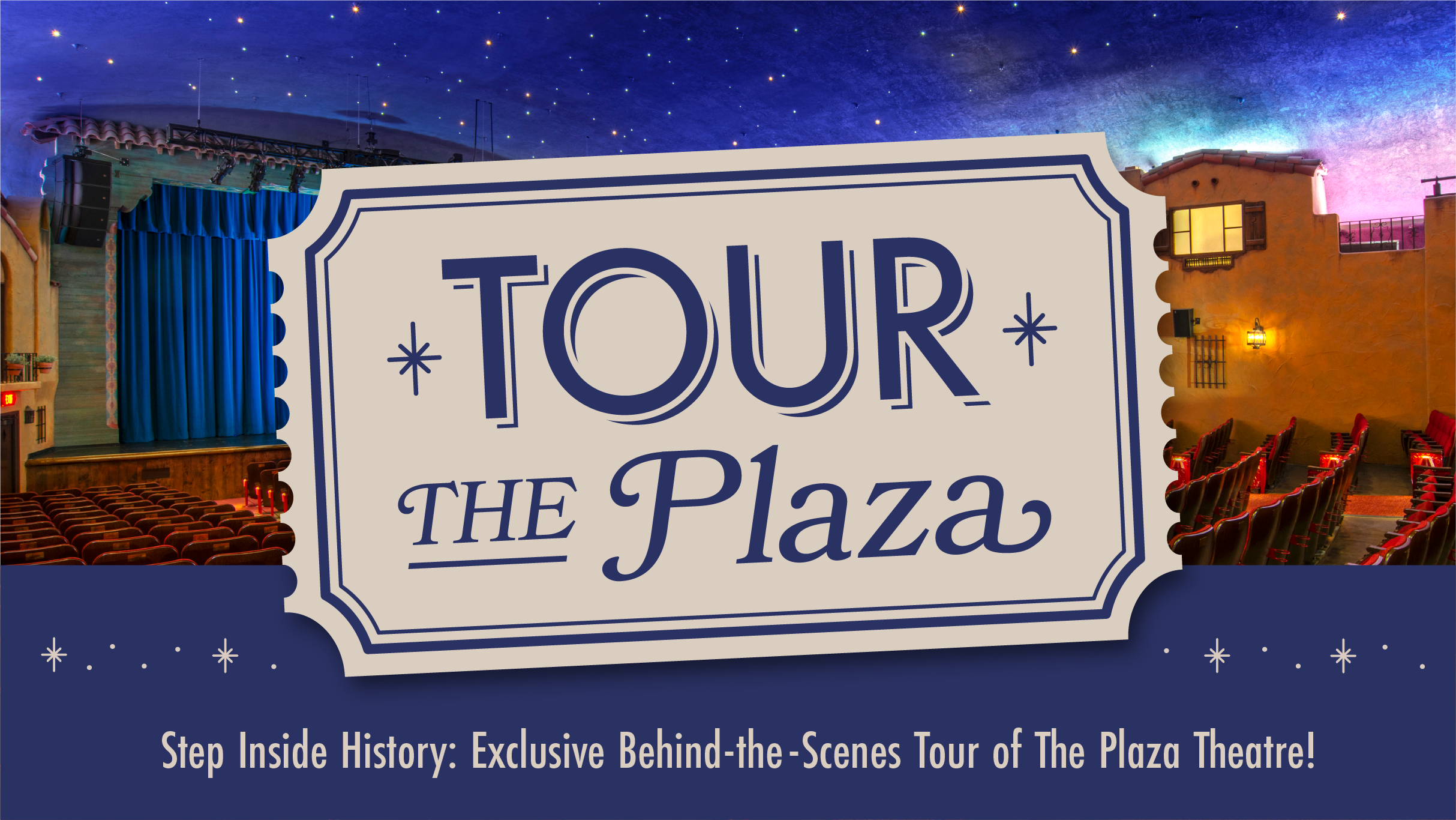 Step Inside History! Behind-the-Scenes Tour of the Plaza Theatre -10AM