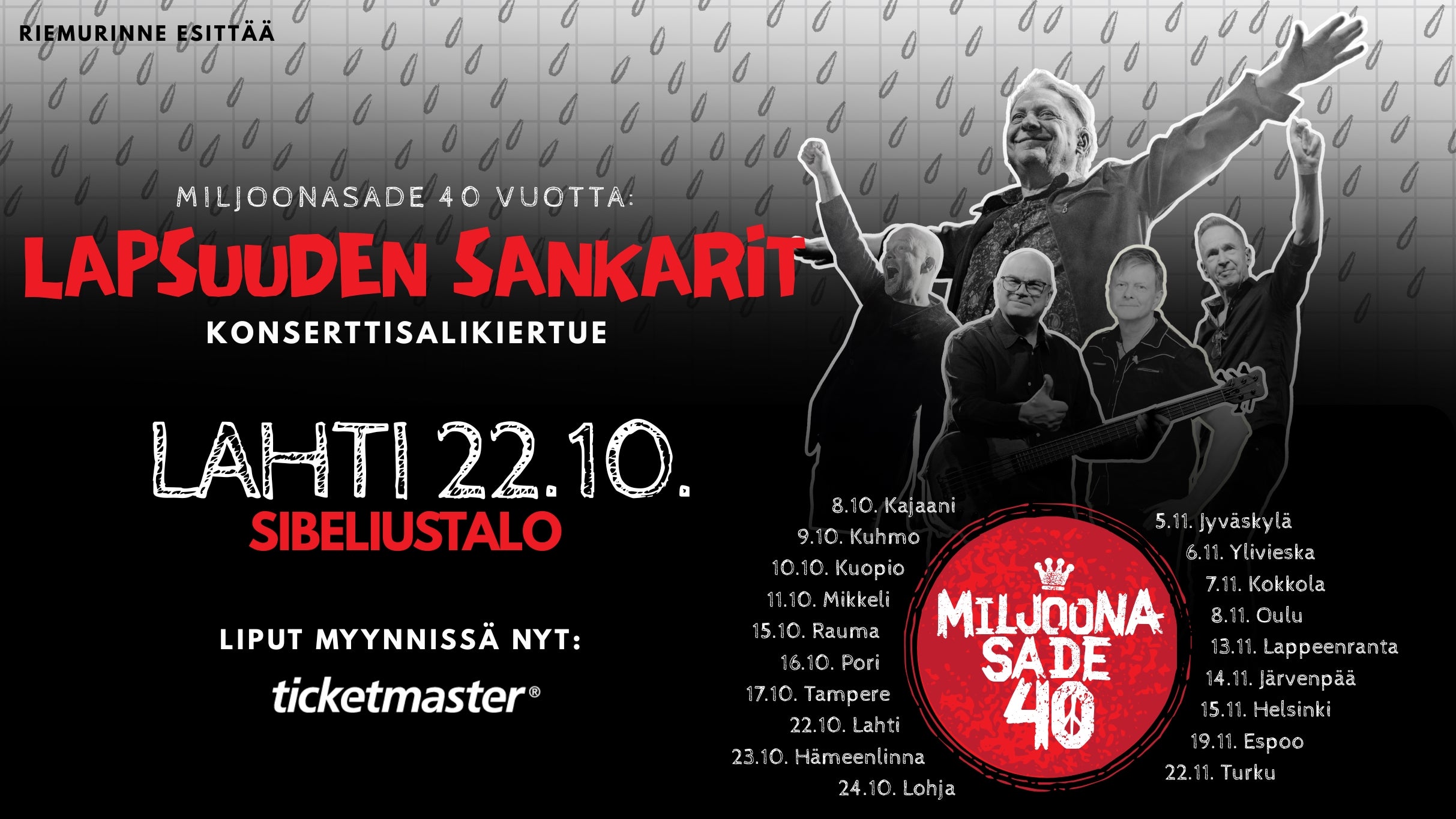 Miljoonasade 40 vuotta: Lapsuuden sankarit -juhlakiertue