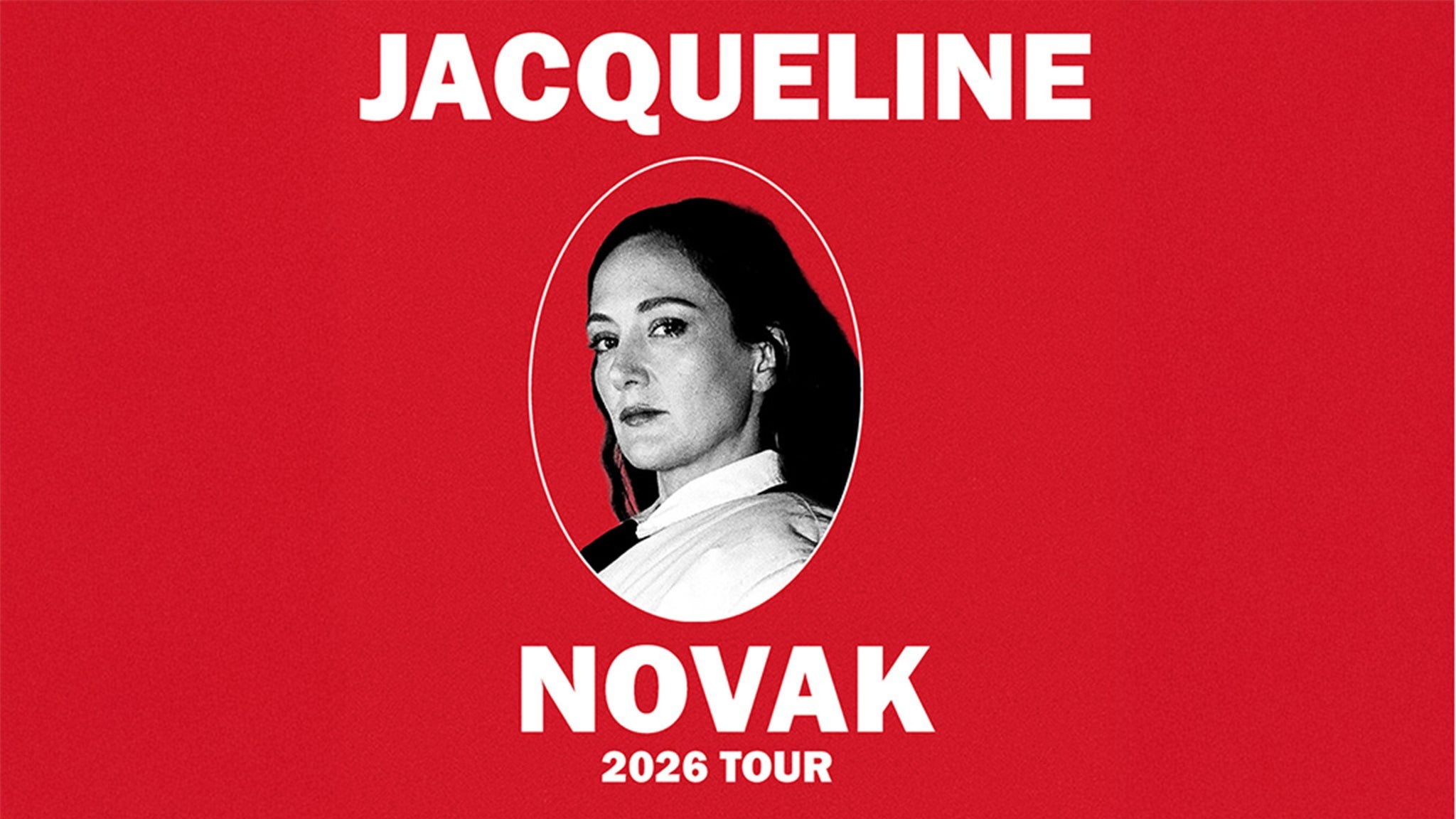 Jacqueline Novak: 2026 Tour LIVE at Palace of Fine Arts