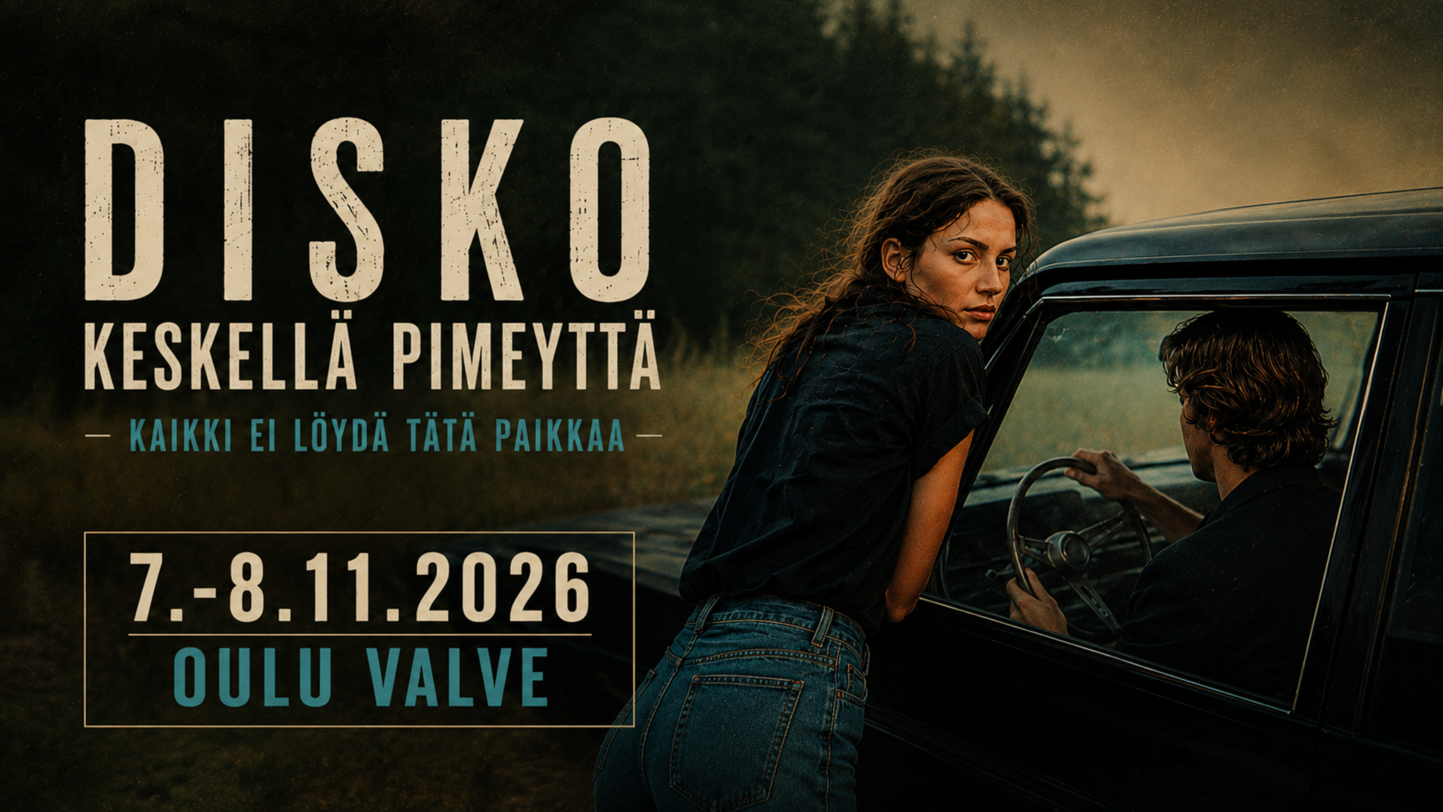 DISKO KESKELLÄ PIMEYTTÄ - Menox - Oulu - sunnuntaina 8. marraskuuta 2026