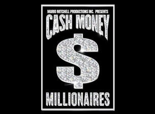 Cash Money Millionaires Tour presented by Mario Mitchell Productions