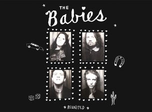 The Babies - SOLD OUT