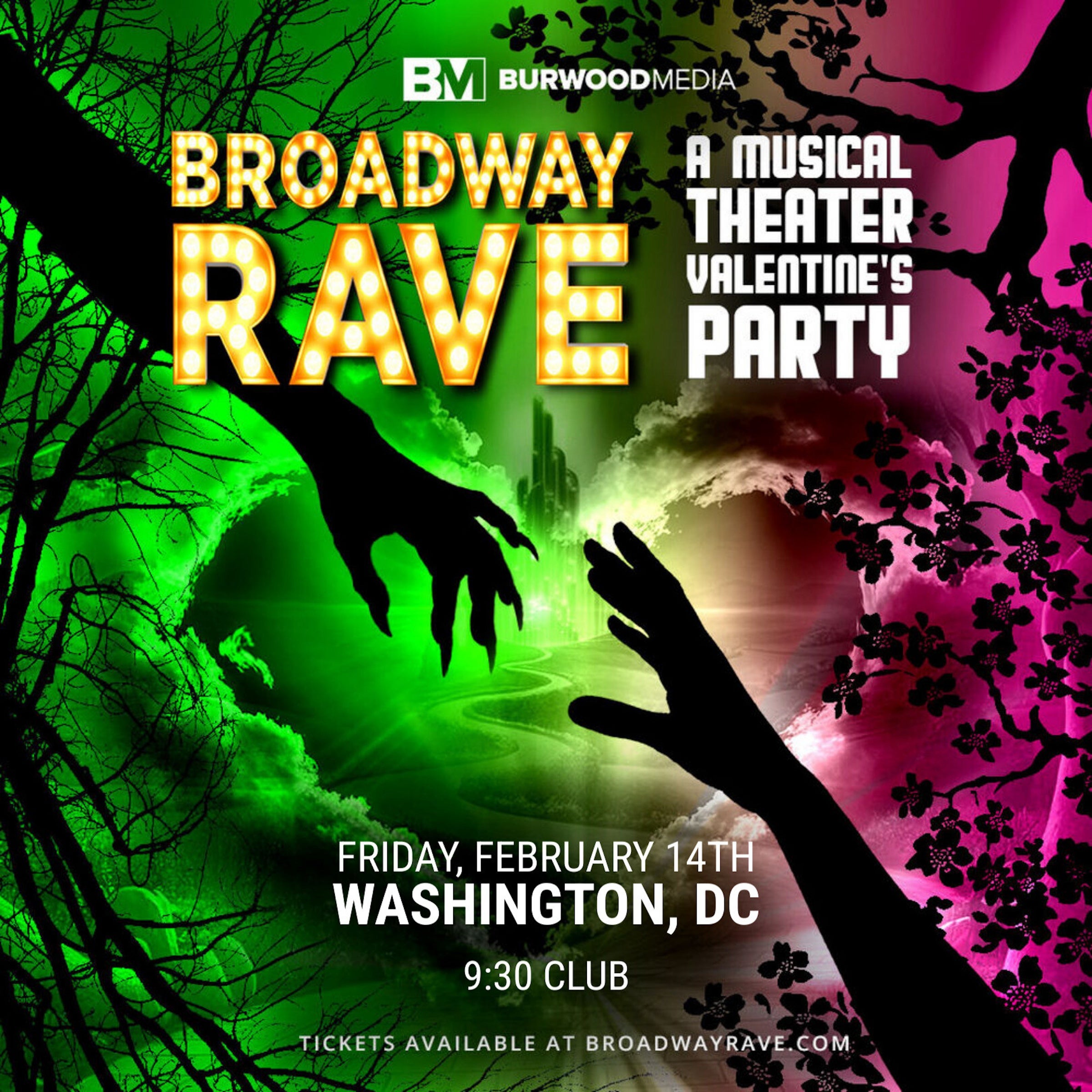 Broadway Rave at 9:30 CLUB – Washington, DC