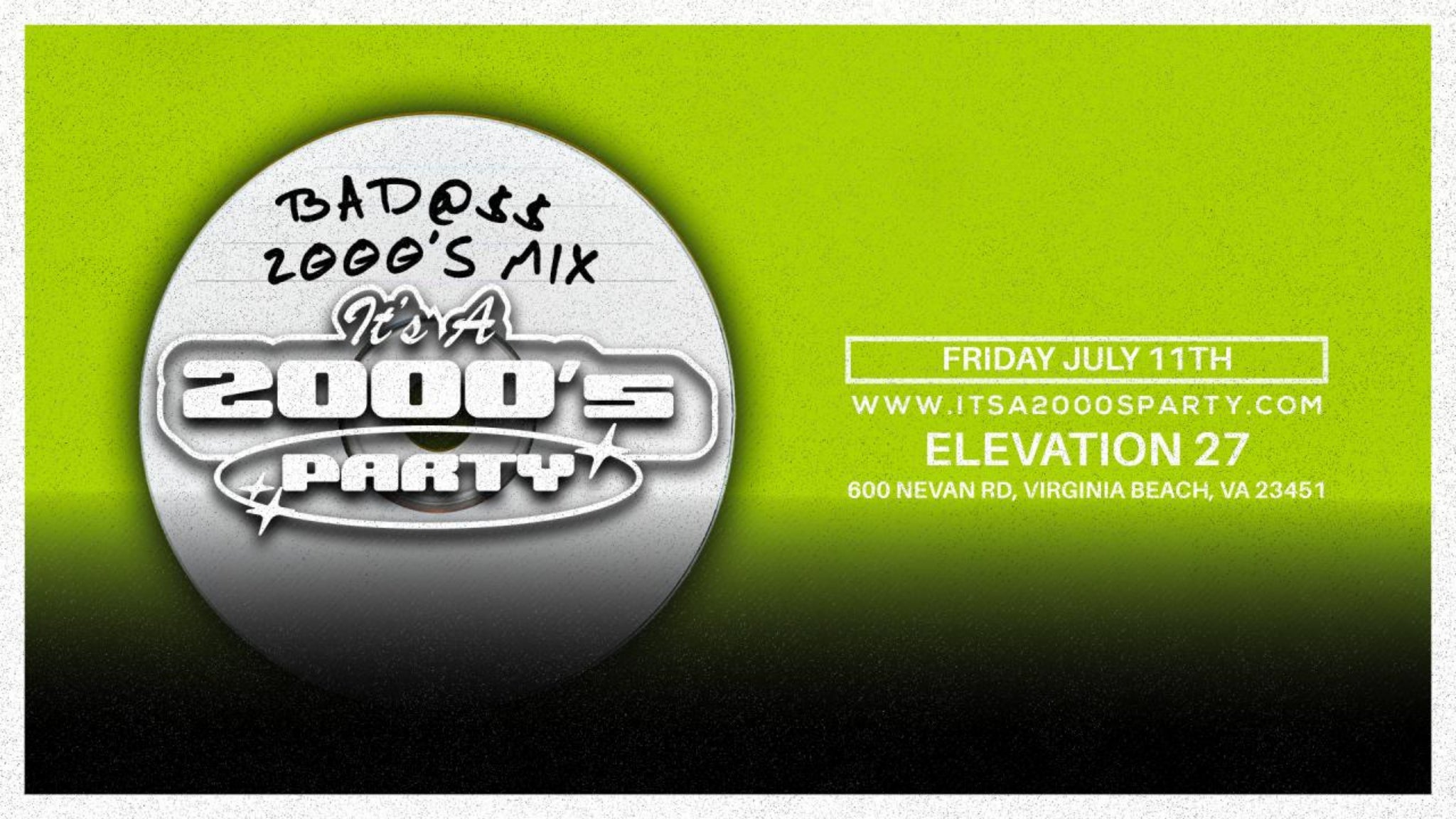 It's A 2000's Party (Ages 21 & Up)