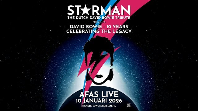 STARMAN: The Dutch David Bowie Tribute presents DAVID BOWIE - 10 YEARS