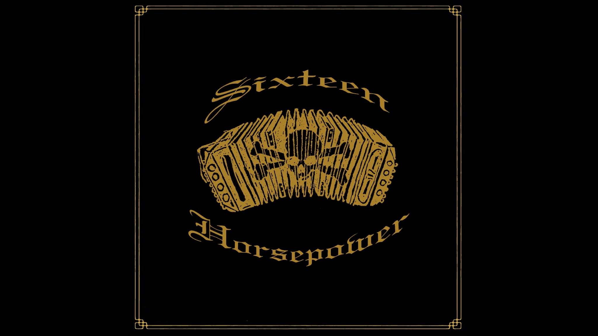 16 Horsepower – 2026-05-19