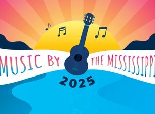 Music by the Mississippi 2-Day Ticket