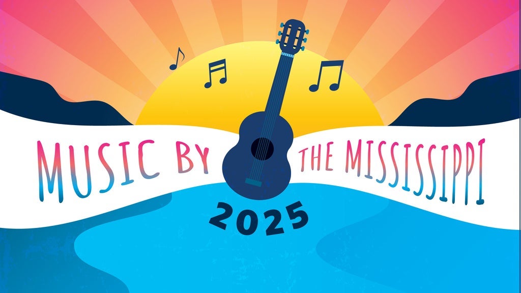 Music by the Mississippi 2-Day Ticket, 25 July | Event in Welch | AllEvents