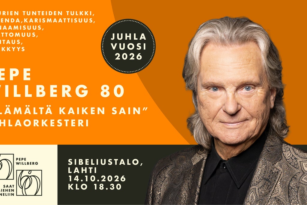 Pepe Willberg 80 Juhlakonsertti: Elämältä kaiken sain show poster