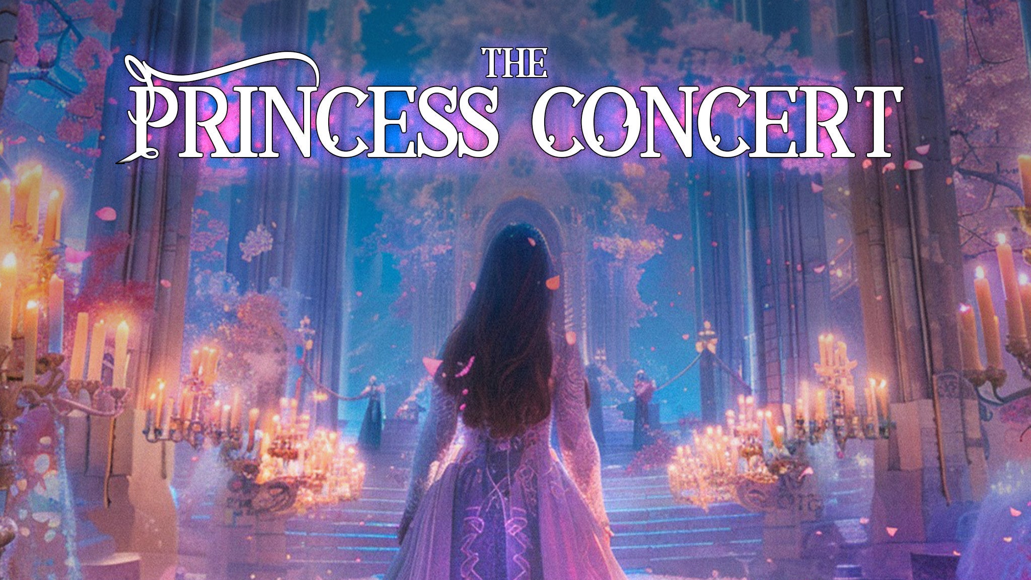 The Princess Concert