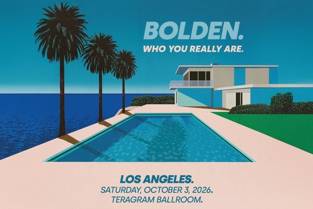 Bolden. Who you really are. Tour 2026. presales in Los Angeles
