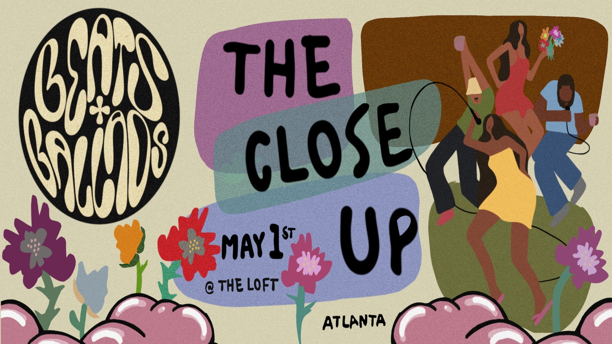 Beats + Ballads: The Close Up at The Loft