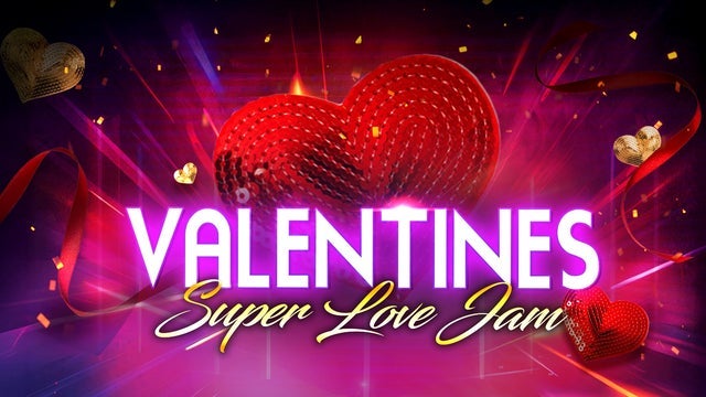 Valentines Super Love Jam