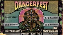 DangerFest: DANGERFACE + FAENIHÆLVETTE + Forgetaboutit