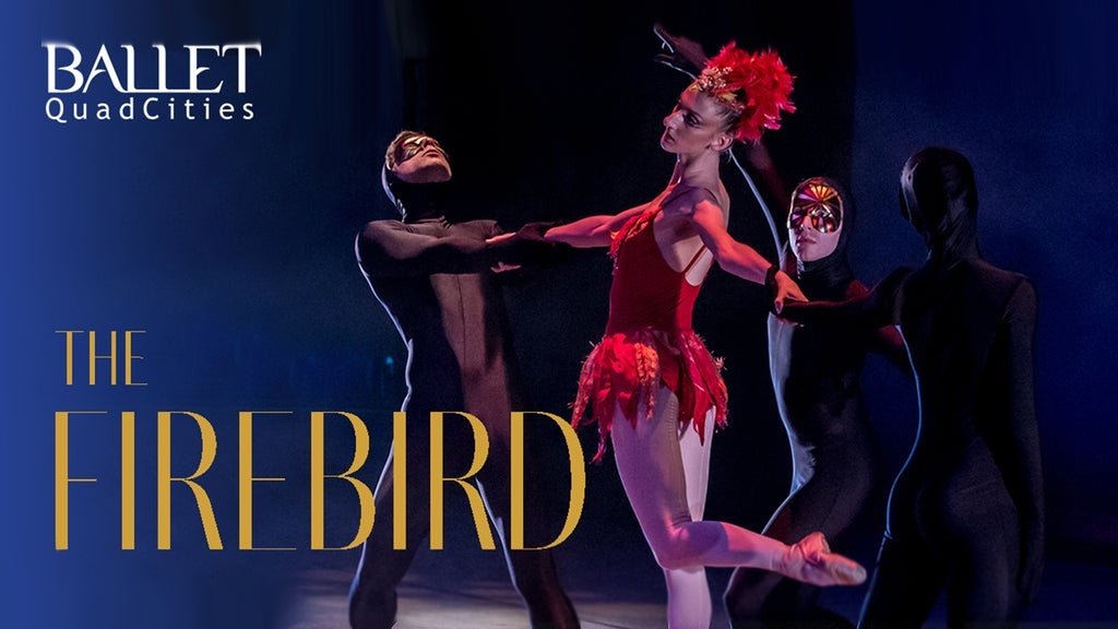 Ballet Quad Cities: The Firebird