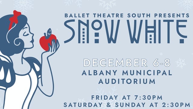 Ballet Theatre South: Snow White