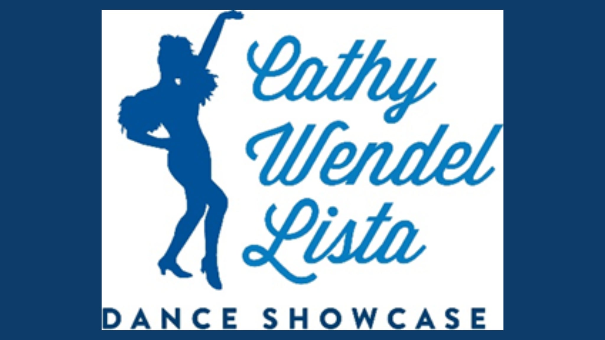 Cathy Wendel Lista Dance Showcase