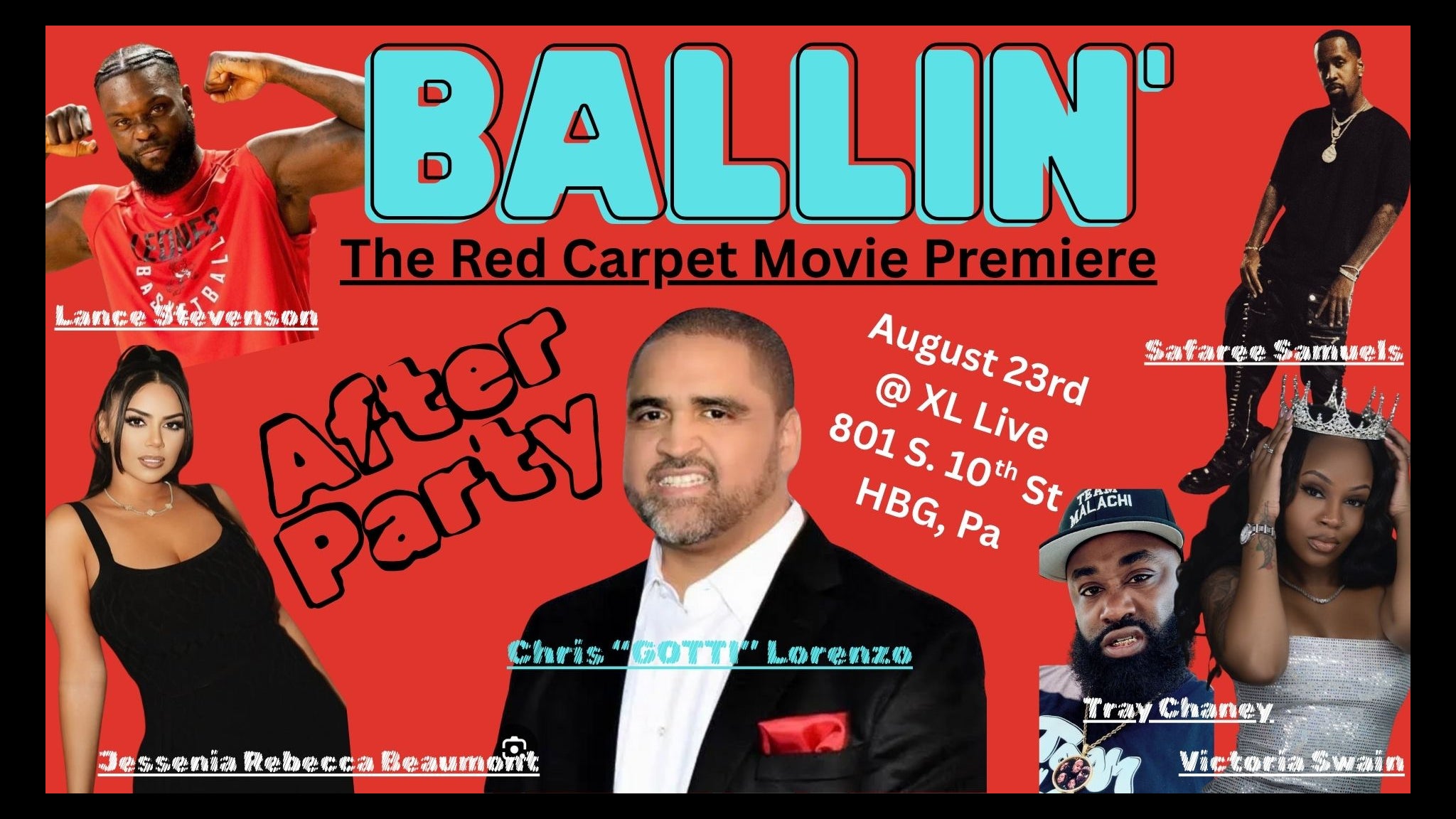 Ballin’ After Party at XL Live – Harrisburg, PA