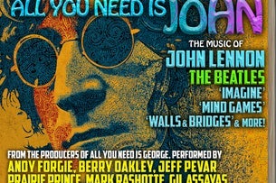 All You Need is John: Celebration of Music & Legacy of John Lennon at Bethel Woods Center for the Arts