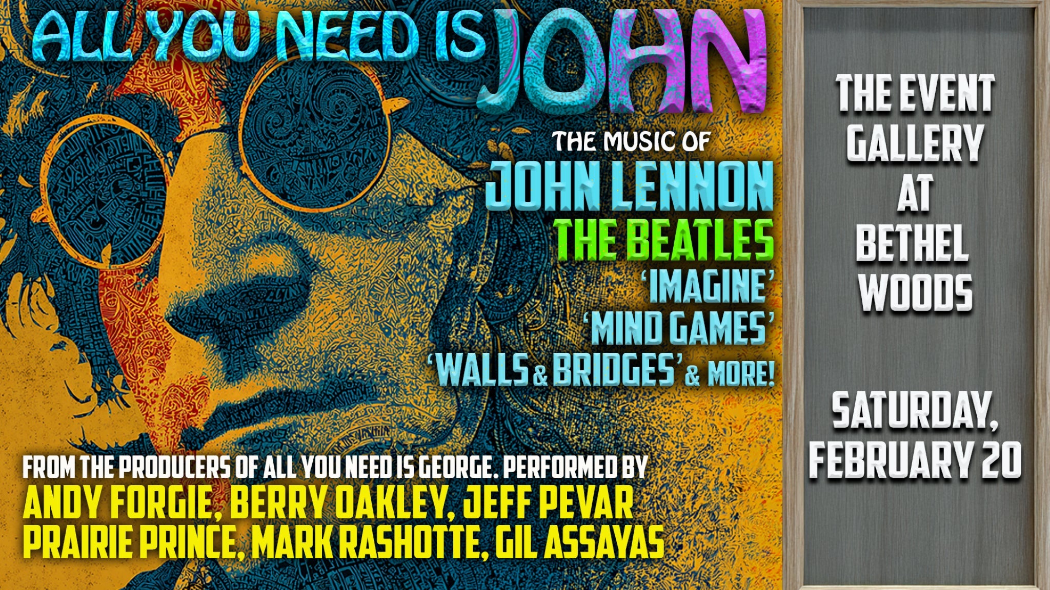 All You Need is John: Celebration of Music & Legacy of John Lennon