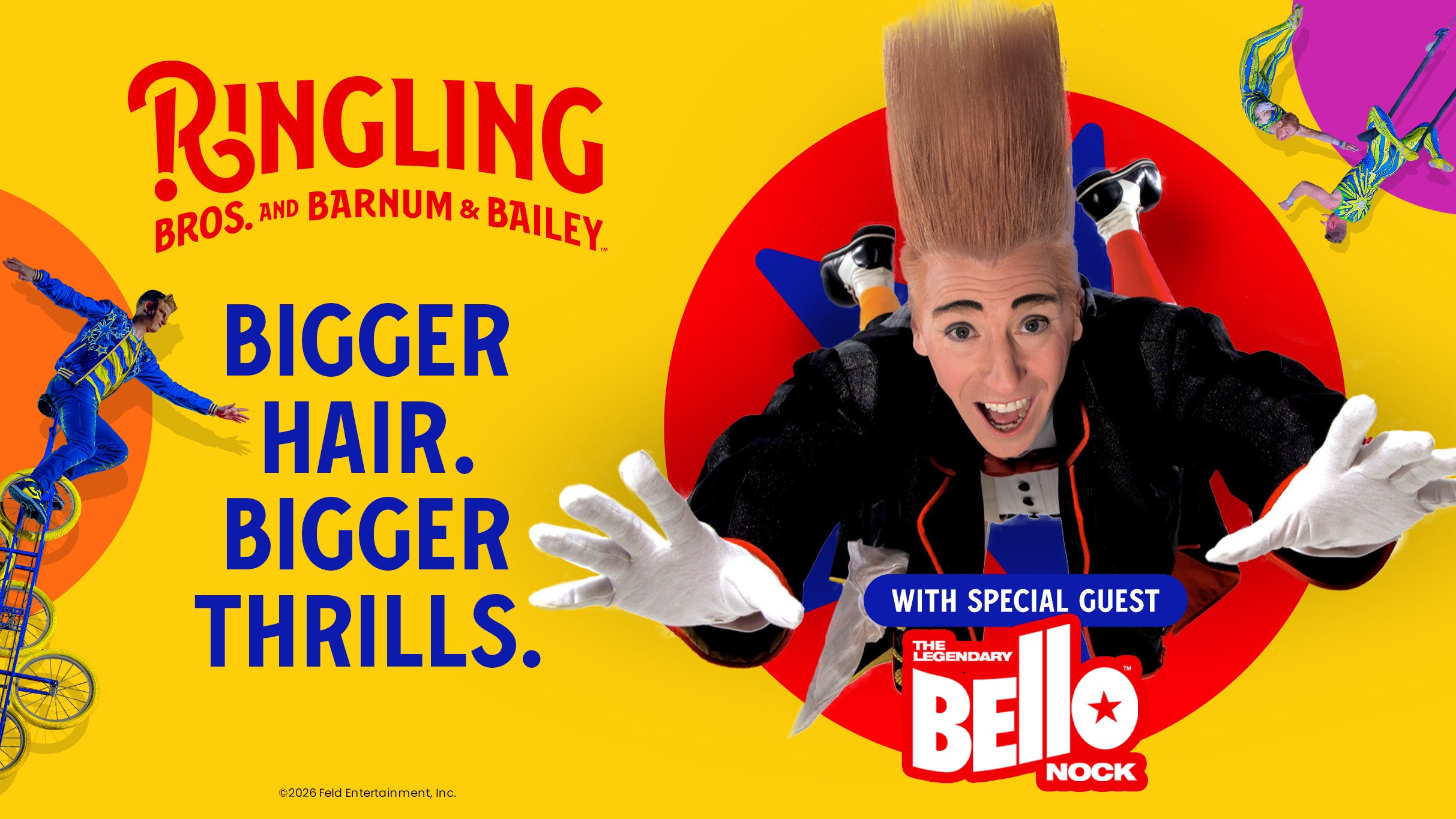 Ringling Bros. and Barnum & Bailey with Special Guest Bello Nock at Gainbridge Fieldhouse
