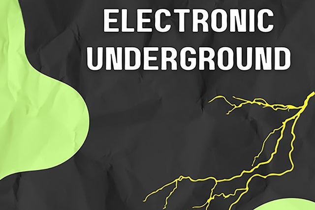 Electronic Underground (18+)