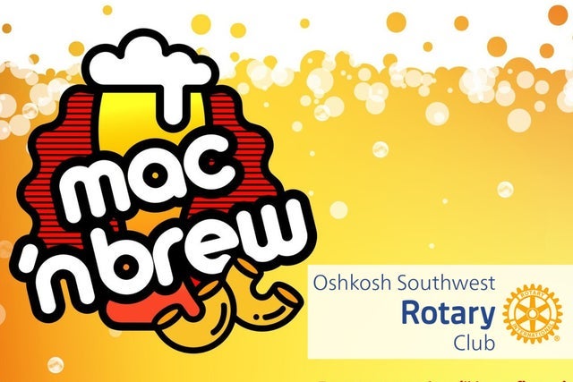 Mac 'n Brew: Oshkosh Southwest Rotary Club Annual Fundraiser presale information on freepresalepasswords.com