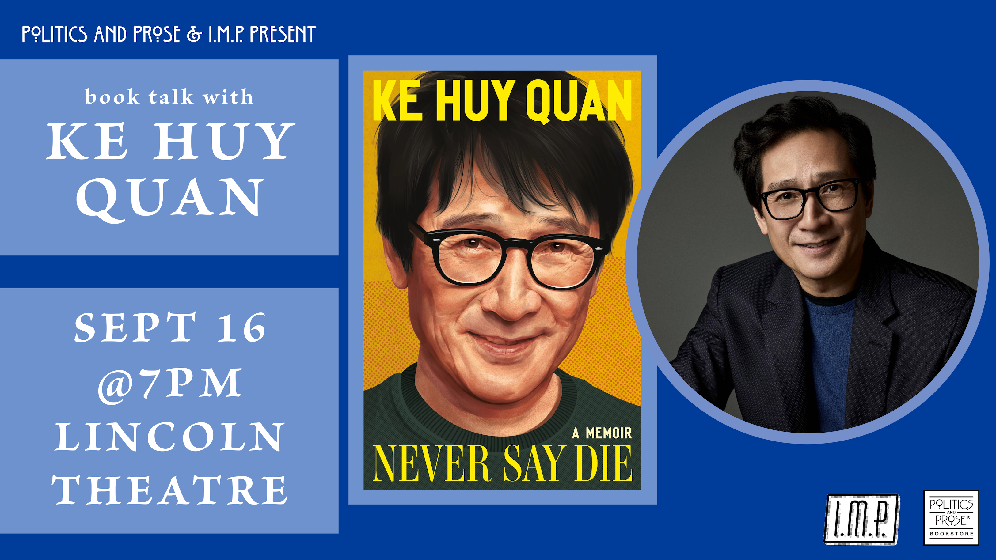 Ke Huy Quan | Never Say Die
