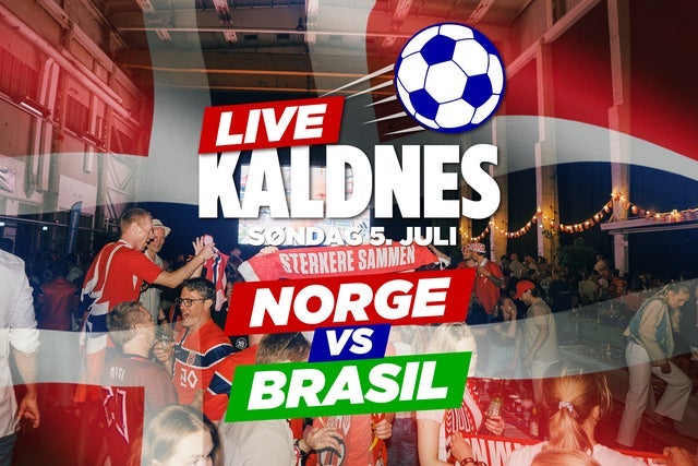 Norge - Brasil // Kaldnes LIVE