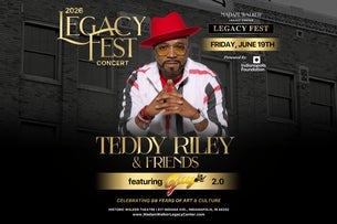 Legacy Fest Concert featuring Teddy Riley, Guy 2.0 & Friends