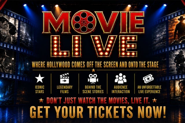 Presales to movie live! where hollywood comes off the screen and onto the stage: members use these when buying pre-sale tickets